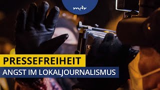 Journalisten fühlen sich bedroht  MEDIEN360G  MDR [upl. by Anelam]