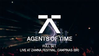 Agents Of Time Live At Zamna Brazil 2023 FOH FULL SET [upl. by Lasko181]