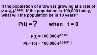 Algebra  Exponential Growth and Decay Word Problems 1 of 7 Population Growth [upl. by Gershom]