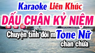 Karaoke Liên Khúc Tone Nữ DẤU CHÂN KỶ NIỆM Beat Mới Nhất  Karaoke Tuyết Nhi 2024 [upl. by Eladnyl]