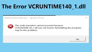 How To Fix The Error VCRUNTIME1401dll Missing Or Not Found Error On Windows 10 [upl. by Aihsel]