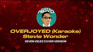 OVERJOYED Karaoke by Stevie Wonder DEVIN VELEZ COVER VERSION [upl. by Yrallam]