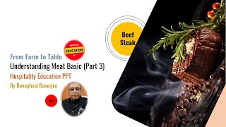 Understanding Meat Beef Steaks Part 3HospitalityEducationPPT [upl. by Daph]