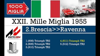 Mille Miglia 55  Stage 2Brescia  Ravenna  Triumph TR2  onboard [upl. by Enirok258]