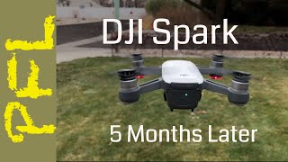 DJI Spark My First Drone 5 Months Later [upl. by Yasmeen]