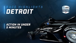 2022 RACE HIGHLIGHTS  CHEVROLET DETROIT GRAND PRIX [upl. by Enois]