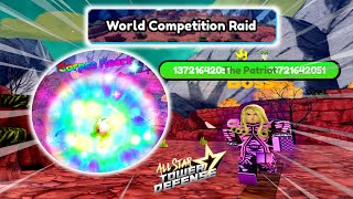 FINALLY ASTD Update  Beating World Competition Raid Solo Gameplay  All Star Tower Defense [upl. by Chrysler]