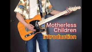 Eric Clapton  Motherless Children Guitar Cover [upl. by Pincus980]