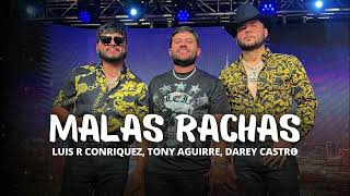 Malas Rachas  Luis R Conriquez Tony Aguirre Darey Castro Corridos 2023 [upl. by Bittencourt]