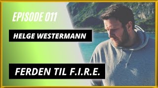 011  Helge Westermann  Ferden til FIRE [upl. by Iatnohs]