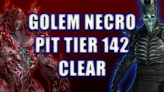 Summon Golem Necro PIT TIER 142 Clear Season 4  Diablo 4 Necromancer Minion Build skulm [upl. by Naejarual960]