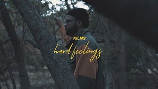 KILMS  Hard Feelings Official Music Video [upl. by Ernaldus]