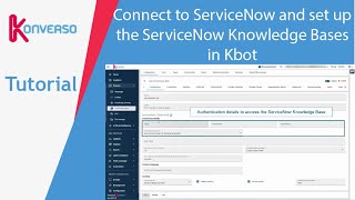 Connect to ServiceNow and configure the default ServiceNow Knowledge Bases in Kbot EN [upl. by Yentrac184]