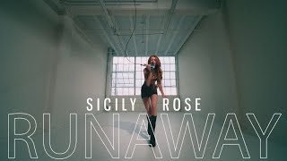 Sicily Rose RUNAWAY Official Music Video [upl. by Smitt]