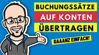 Buchführung  Buchen auf Bestandskonten Teil 4  Buchungssätze in T Konten eintragen [upl. by Dora]