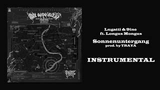 Lugatti amp 9ine ft Longus Mongus  Sonnenuntergang INSTRUMENTAL reprod by Liah [upl. by Nwahsram]