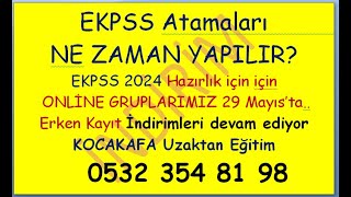 Ekpss atamaları ne zaman yapılır Seçimlerden sonra ne olur Online 29 Mayıs gruplarında indirimli [upl. by Loggins]