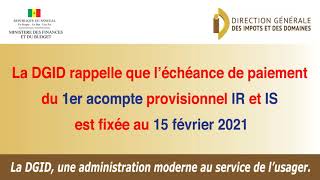 La DGID Rappelle Que L‘échéance De Paiement Du 1er Acompte Provisionnel Est Fixée Au 15 Février [upl. by Pincince]