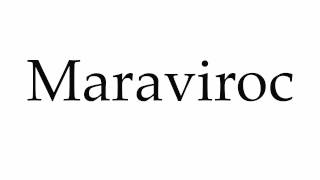 How to Pronounce Maraviroc [upl. by Otrevire7]