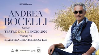 Andrea Bocelli  Live at Teatro del Silenzio 2020 Waiting For quotIl Mistero Della Bellezza 2021quot [upl. by Deedee508]