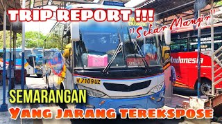 TRIP REPORT  SUGENG RAHAYU SEMARANGAN YANG JARANG TEREKSPOSE [upl. by Vaules]