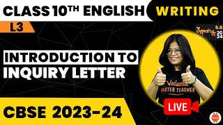 Class 10 English  Writing Skills Introduction to Inquiry Letter  Vedantu Class 10th English Prep [upl. by Naples]