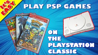 How to put PSP games on the Playstation Classic Edition ITS EASY [upl. by Esidnac276]