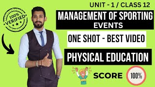 Management of Sporting events  Unit 1  One shot  Class 12  Physical education [upl. by Newcomer]