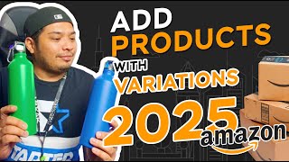 How To List Products With Variations On Amazon 2025  Amazon Seller Tutorials  Amazon For Beginners [upl. by Ythomit486]