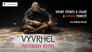 Anthony Ryan  Vyvrhel  Audiokniha [upl. by Sukramaj]