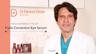 Dr Dennis Gross Advanced Retinol  Ferulic Triple Correction Eye Serum [upl. by Ecnerual]