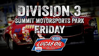 Division 3 NHRA Lucas Oil Drag Racing Series from Summit Motorsports Park [upl. by Giordano]