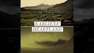 Karliene  Heartland [upl. by Eekcaj]