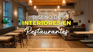 DISEÑO DE INTERIORES EN RESTAURANTES [upl. by Jenifer325]