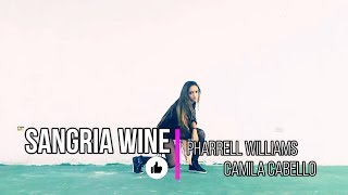 Sangria Wine  Pharrell Williams x Camila Cabello Choreography [upl. by Yllop]