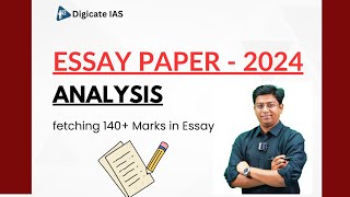 Essay Paper 2024 Analysis  UPSC Essay Writing  Digicate IAS [upl. by Meldon]