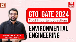 GATE Through Questions GTQ  GATE 2024  CE  Environmental Engg By Sagar Dodeja Sir  MADE EASY [upl. by Leena]