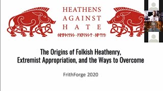 The Origin of Folkish Heathenry Extremist Appropriation and the Ways to Overcome [upl. by Eehsar703]