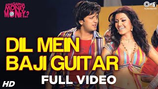 Dil Mein Baji Guitar  Apna Sapna Money Money  Riteish D Koena Mitra  Mika Amit Kumar  Pritam [upl. by Adriel]