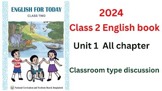 class 2 English book 2024 ২য় শ্রেণির ইংরেজি বই  ক্লাস ২ ইংলিশ  unit 1 all chapter classguide [upl. by Player]