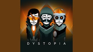 Dystopia [upl. by Laurette]