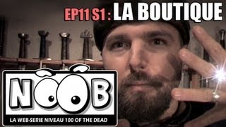 NOOB  S01 ep11  LA BOUTIQUE [upl. by Hardi59]