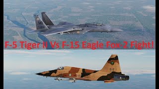 F5 Tiger II vs F15 Eagle Fox2 Dogfight DCS [upl. by Ailecnarf]