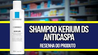 SHAMPOO KERIUM DS ANTICASPA ✅ RESENHA COMPLETA DO PRODUTO [upl. by Eelah993]