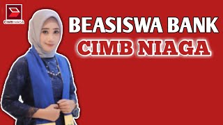 BEASISWA CIMB NIAGA 2023 [upl. by Riha]