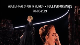 ADELE FINAL SHOW IN MUNICH • FULL PERFORMANCE 31082024 Front of stage view [upl. by Noirda]