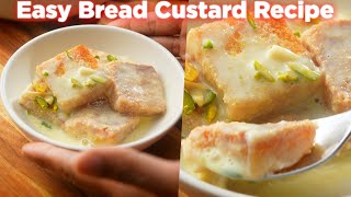 15 Min Easy Bread Custard Recipe Anyone Can Make [upl. by Berns]