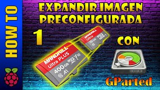 🕹️⚙️ExpandirRedimensionar tu imagen de RecalboxBatocera CON Gparted Parte 1 [upl. by Sucramal]