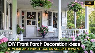 DIY Front Porch Decoration Ideas for Stylish and Practical Small Entryways [upl. by Nicki]