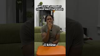 Who’s The Imposter Part 2 Anime Main Characters [upl. by Kincaid]